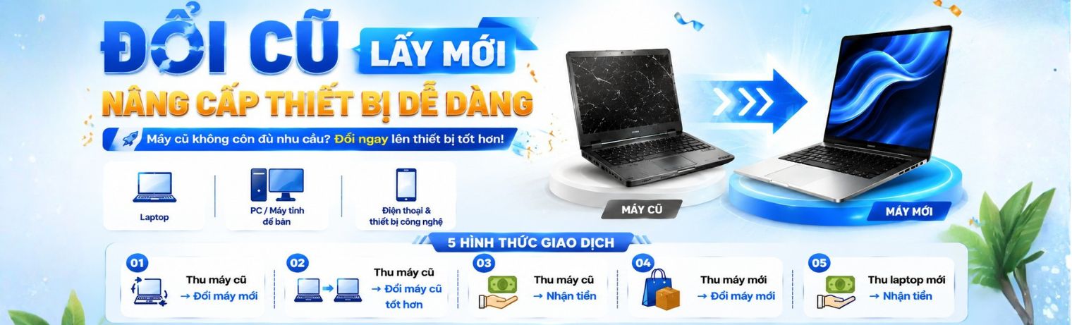 Đổi cũ lấy mới