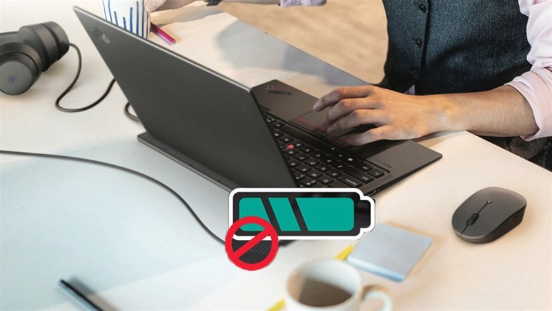 Hướng dẫn cách sửa lỗi laptop sạc không vào pin cực kỳ hiệu quả