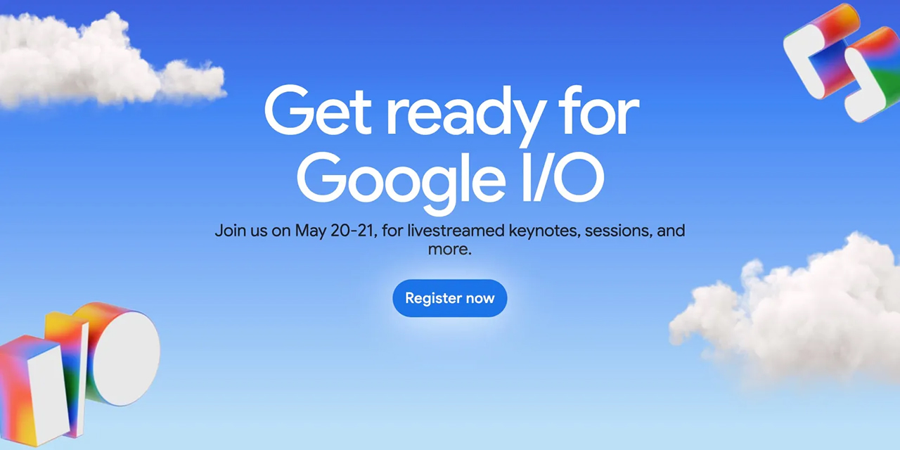 Google xác nhận thời gian tổ chức sự kiện Google I/O 2025
